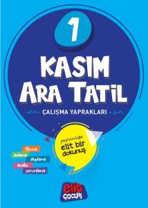Elitçocuk 1.Sınıf Kasım Ara Tatil Çalışma Kitabı Elitçocuk 1.Sınıf Kasım Ara Tatil Çalışma Kitabı
